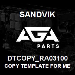 DTCOPY_RA03100 Sandvik COPY TEMPLATE FOR MERIT | AGA Parts