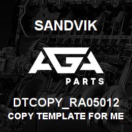 DTCOPY_RA05012 Sandvik COPY TEMPLATE FOR MERIT | AGA Parts