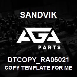 DTCOPY_RA05021 Sandvik COPY TEMPLATE FOR MERIT | AGA Parts