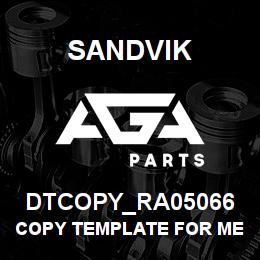 DTCOPY_RA05066 Sandvik COPY TEMPLATE FOR MERIT | AGA Parts