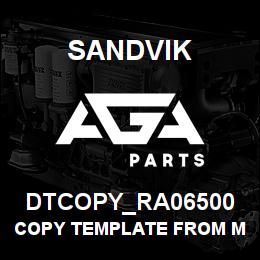 DTCOPY_RA06500 Sandvik COPY TEMPLATE FROM MERIT | AGA Parts