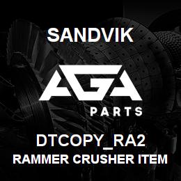 DTCOPY_RA2 Sandvik RAMMER CRUSHER ITEM | AGA Parts