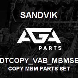 DTCOPY_VAB_MBMSE Sandvik COPY MBM PARTS SET | AGA Parts