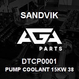 DTCP0001 Sandvik PUMP COOLANT 15KW 380V | AGA Parts