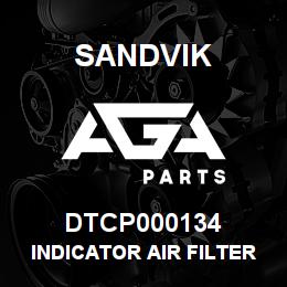 DTCP000134 Sandvik INDICATOR AIR FILTER RSTR. ELE | AGA Parts