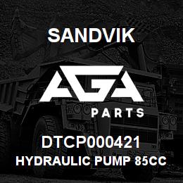 DTCP000421 Sandvik HYDRAULIC PUMP 85CC RH | AGA Parts