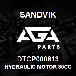 DTCP000813 Sandvik HYDRAULIC MOTOR 80CC | AGA Parts