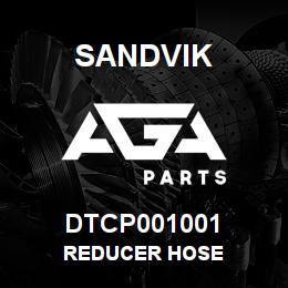DTCP001001 Sandvik REDUCER HOSE | AGA Parts