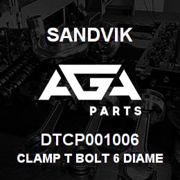 DTCP001006 Sandvik CLAMP T BOLT 6 DIAMETER | AGA Parts
