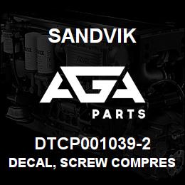 DTCP001039-2 Sandvik DECAL, SCREW COMPRESSOR OIL, SPANI | AGA Parts