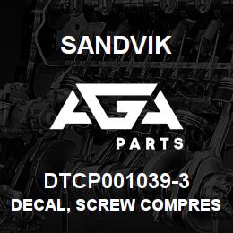 DTCP001039-3 Sandvik DECAL, SCREW COMPRESSOR OIL, FRENC | AGA Parts