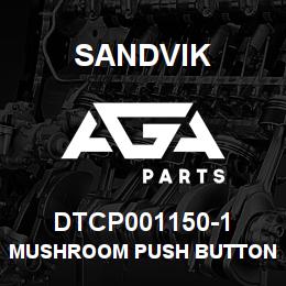 DTCP001150-1 Sandvik MUSHROOM PUSH BUTTON BLACK | AGA Parts