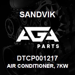 DTCP001217 Sandvik AIR CONDITIONER, 7KW | AGA Parts