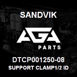 DTCP001250-08 Sandvik SUPPORT CLAMP1/2 ID | AGA Parts