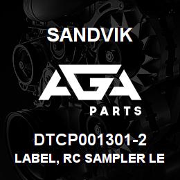 DTCP001301-2 Sandvik LABEL, RC SAMPLER LEVEL LIGHTS, FR | AGA Parts
