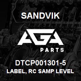 DTCP001301-5 Sandvik LABEL, RC SAMP LEVEL LIGHTS, RUSSI | AGA Parts