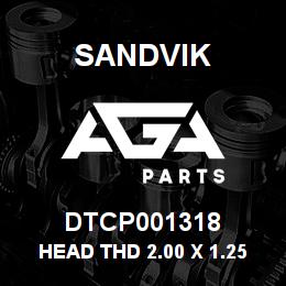 DTCP001318 Sandvik HEAD THD 2.00 X 1.25 (SNAP) | AGA Parts