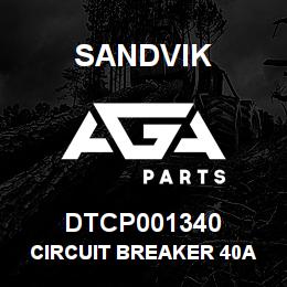 DTCP001340 Sandvik CIRCUIT BREAKER 40A | AGA Parts