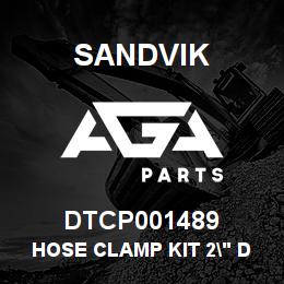 DTCP001489 Sandvik HOSE CLAMP KIT 2" DIA | AGA Parts
