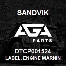 DTCP001524 Sandvik LABEL, ENGINE WARNING LIGHT, ENGLI | AGA Parts