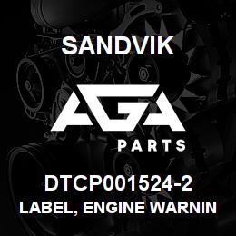 DTCP001524-2 Sandvik LABEL, ENGINE WARNING LIGHT, FRENC | AGA Parts