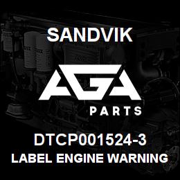 DTCP001524-3 Sandvik LABEL ENGINE WARNING LIGHT PORTUGU | AGA Parts