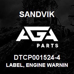 DTCP001524-4 Sandvik LABEL, ENGINE WARNING LIGHT | AGA Parts