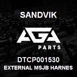 DTCP001530 Sandvik EXTERNAL MSJB HARNESS NON SLIT | AGA Parts