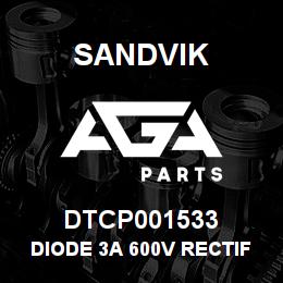 DTCP001533 Sandvik DIODE 3A 600V RECTIFIER | AGA Parts