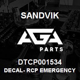 DTCP001534 Sandvik DECAL- RCP EMERGENCY MODE | AGA Parts
