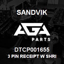 DTCP001655 Sandvik 3 PIN RECEIPT W SHRINK ADPTR | AGA Parts