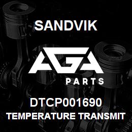 DTCP001690 Sandvik TEMPERATURE TRANSMITTER ASM | AGA Parts