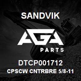 DTCP001712 Sandvik CPSCW CNTRBRE 5/8-11UNC X 2.5 MODI | AGA Parts