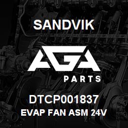 DTCP001837 Sandvik EVAP FAN ASM 24V | AGA Parts