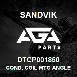 DTCP001850 Sandvik COND. COIL MTG ANGLE | AGA Parts