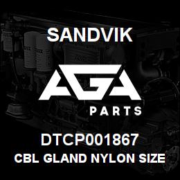 DTCP001867 Sandvik CBL GLAND NYLON SIZE 25 | AGA Parts