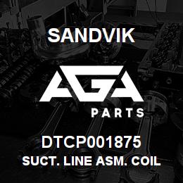 DTCP001875 Sandvik SUCT. LINE ASM. COIL TO B/HEAD | AGA Parts