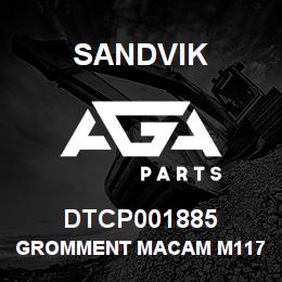 DTCP001885 Sandvik GROMMENT MACAM M117 | AGA Parts
