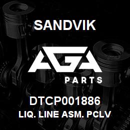 DTCP001886 Sandvik LIQ. LINE ASM. PCLV TO TX VAL. | AGA Parts