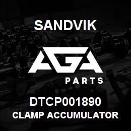 DTCP001890 Sandvik CLAMP ACCUMULATOR | AGA Parts