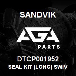 DTCP001952 Sandvik SEAL KIT (LONG) SWIVEL | AGA Parts