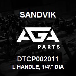 DTCP002011 Sandvik L HANDLE, 1/4" DIA X 1" LG. | AGA Parts