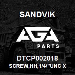 DTCP002018 Sandvik SCREW,HH,1/4"UNC X 3/4" LG | AGA Parts