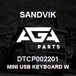 DTCP002201 Sandvik MINI USB KEYBOARD W TOUCHPAD | AGA Parts