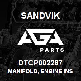 DTCP002287 Sandvik MANIFOLD, ENGINE INSULATION, | AGA Parts