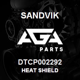 DTCP002292 Sandvik HEAT SHIELD | AGA Parts