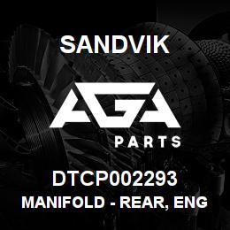 DTCP002293 Sandvik MANIFOLD - REAR, ENGINE INSULATION | AGA Parts