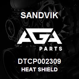 DTCP002309 Sandvik HEAT SHIELD | AGA Parts