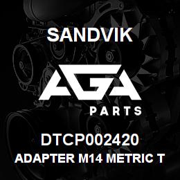 DTCP002420 Sandvik ADAPTER M14 METRIC TO 3/8 MJIC | AGA Parts