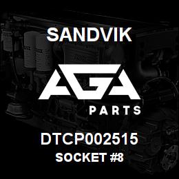 DTCP002515 Sandvik SOCKET #8 | AGA Parts